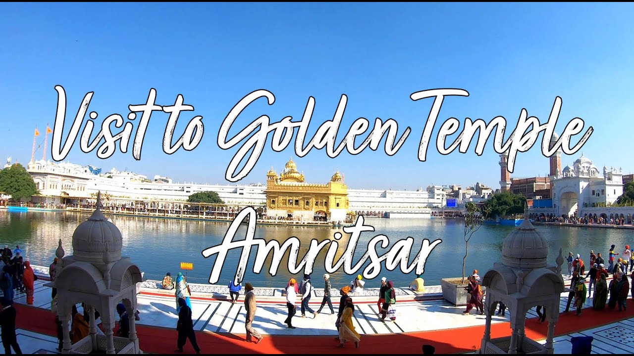 LETS TRIP DESI TO GOLDEN TEMPLE – AMRITSAR