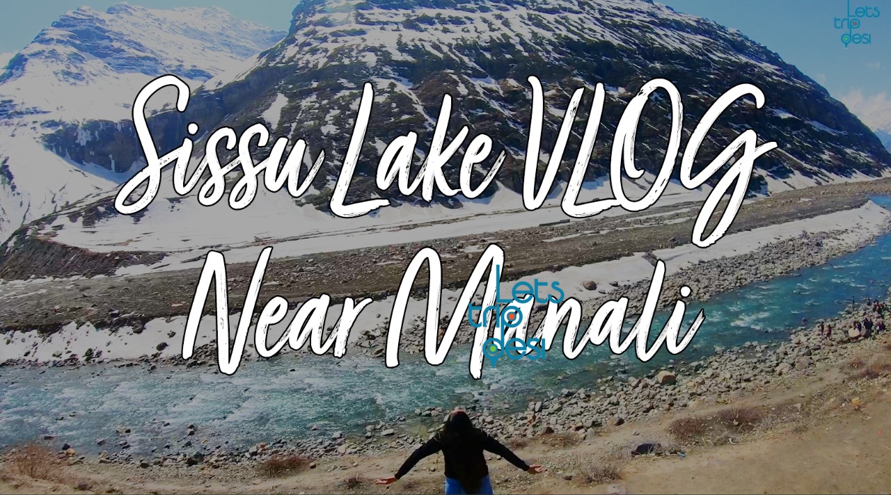 Sissu Lake and my First Ever Ski Experience Manali Vlog Day 2