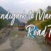 Chandigarh To Manali Road Trip VLOG Day 1
