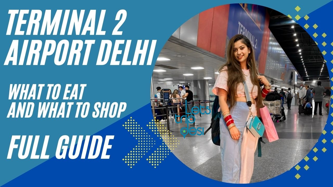 delhi airport terminal 2