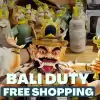 Bali duty free shopping