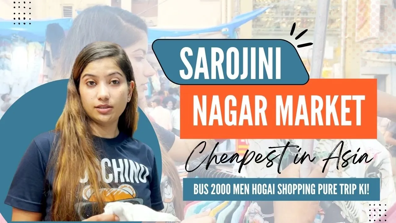 Sarojini nagar market shopping