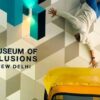 Museum of Illusions in Connaught Place